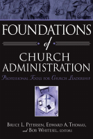 Foundations_of_Church_Administration_Professional_Tools_for_Church (5).pdf